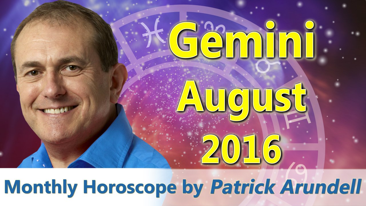 Gemini August 2016 Horoscope