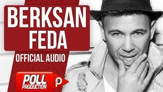 Berksan - Feda - (Official Audio)