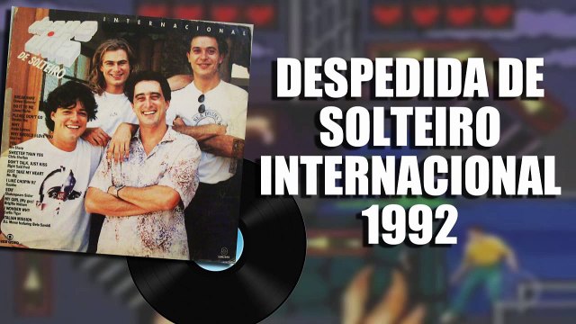 DESPEDIDA DE SOLTEIRO - INTERNACIONAL (TRILHA SONORA DA NOVELA)