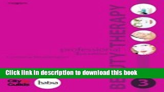 Download Professional Beauty Therapy: The Official Guide to Level 3 PDF Online