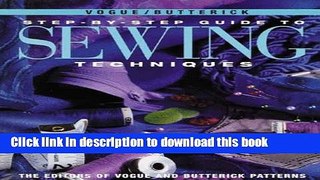Read Vogue/Butterick Step-By-Step Guide To Sewing Techniques Ebook Free