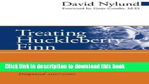 Read Treating Huckleberry Finn: A New Narrative Approach to Working With Kids Diagnosed ADD/ADHD