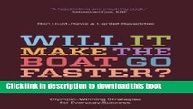 Download Books Will It Make the Boat Go Faster?: Olympic-Winning Strategies for Everyday Success