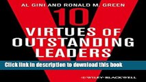 Download Books Ten Virtues of Outstanding Leaders: Leadership and Character E-Book Free