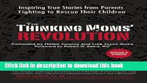 Read The Thinking Moms  Revolution: Autism beyond the Spectrum: Inspiring True Stories from