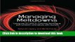 Read Managing Meltdowns: Using the S.C.A.R.E.D. Calming Technique with Children and Adults with