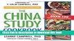 Read The China Study Cookbook: Over 120 Whole Food, Plant-Based Recipes PDF Free