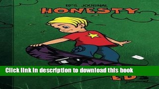 Download Books Ed s Journal: Honesty E-Book Download