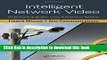 Read Books Intelligent Network Video: Understanding Modern Video Surveillance Systems ebook