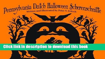 Read Pennsylvania Dutch Halloween Scherenschnitte Ebook Free