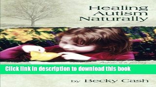 Read Healing Autism Naturally Ebook Free