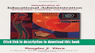Download Introduction to educational administration : standards, theories, and practice PDF Free