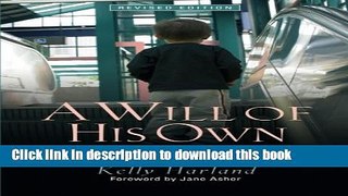 Read A Will of His Own: Reflections on Parenting a Child with Autism Ebook Free