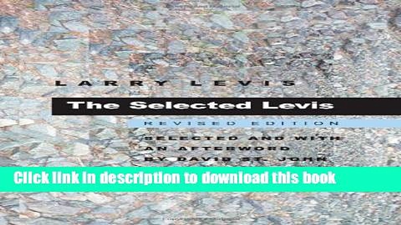 Download The Selected Levis: Revised Edition Ebook Online