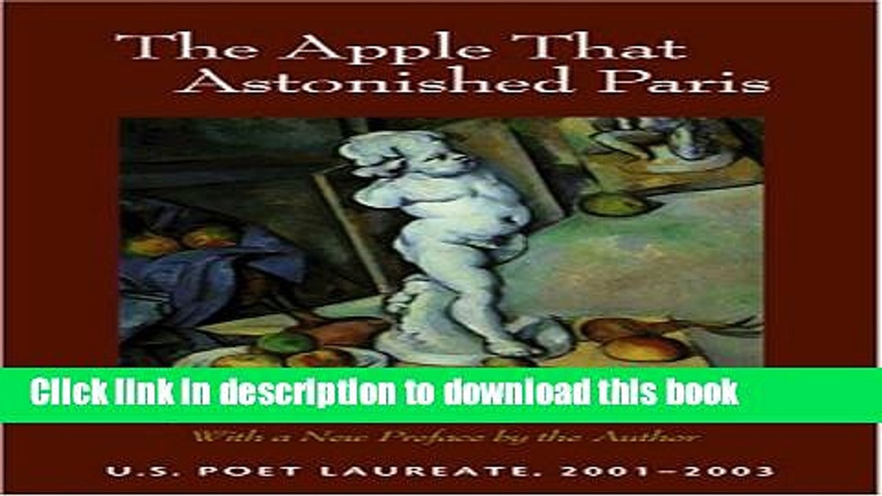 Download The Apple That Astonished Paris: Poems PDF Free