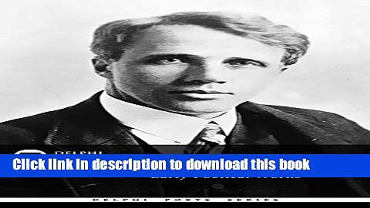 Read Poetical Works of Robert Frost (Delphi Classics) (Delphi Poets Series Book 33) Ebook Free