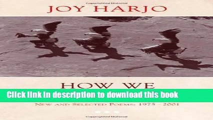 Read How We Became Human: New And Selected Poems 1975 To 2001 Ebook Free