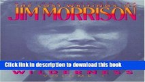 Read Wilderness: The Lost Writings of Jim Morrison Ebook Online