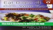 Read Eat Right 4 Your Type Personalized Cookbook Type O: 150+ Healthy Recipes For Your Blood Type