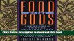 [PDF] Food of the Gods: The Search for the Original Tree of Knowledge A Radical History of Plants,