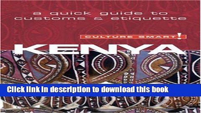 Read Books Kenya - Culture Smart!: The Essential Guide to Customs Culture ebook textbooks