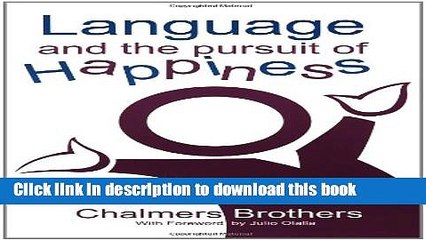 Read Books Language and the Pursuit of Happiness E-Book Download