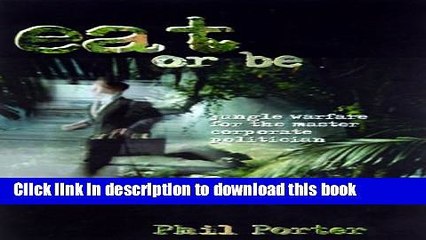 Download Eat Or Be Eatenjungle Warfare Mstr Corp PDF Free