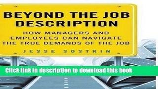 Read Books Beyond the Job Description: How Managers and Employees Can Navigate the True Demands of