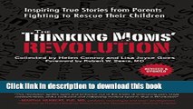 Read The Thinking Moms  Revolution: Autism beyond the Spectrum: Inspiring True Stories from