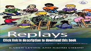 Read Replays: Using Play to Enhance Emotional And Behavioral Development for Children With Autism