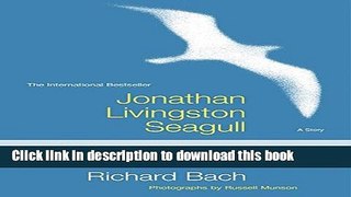 [PDF] Jonathan Livingston Seagull: The Complete Edition  Full EBook