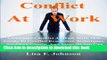 Read Books Conflict at Work;: Overcome Conflict at Work with This Guide to Conflict Resolution