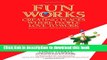 Read Books Fun Works: Creating Places Where People Love to Work E-Book Free