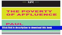 Read The Poverty of Affluence: A Psychological Portrait of the American Way of Life (Rebel Reads)