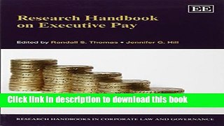 Read Books Research Handbook on Executive Pay (Research Handbooks in Corporate Law and Governance