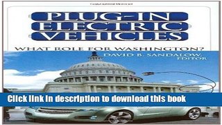 Read Books Plug-In Electric Vehicles: What Role for Washington? ebook textbooks