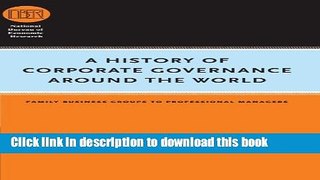 Read Books A History of Corporate Governance around the World: Family Business Groups to