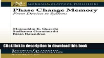 Read Phase Change Memory: From Devices to Systems (Synthesis Lectures on Computer Architec) Ebook
