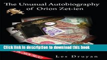Read Books The Unusual Autobiography of Orion Zet-ien (The Orion Trilogy Book 1) E-Book Free