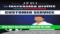 Read Books The JFDI Way To Increasing Profits Through Outstanding Customer Service ebook textbooks