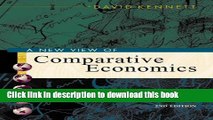 Read Books A New View of Comparative Economics with Economic Applications Card and InfoTrac