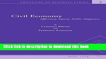 Read Books Civil Economy: Efficiency, Equity, Public Happiness (Frontiers of Business Ethics)