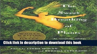 [PDF] The Sweet Breathing of Plants: Women Writing on the Green World Read Online