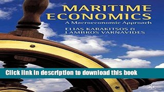 Read Maritime Economics: A Macroeconomic Approach  Ebook Free