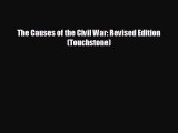FREE DOWNLOAD The Causes of the Civil War: Revised Edition (Touchstone)  FREE BOOOK ONLINE