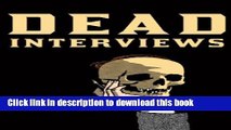 Read Dead Interviews: Living Writers Meet Dead Icons Ebook Free