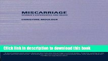 [PDF]  Miscarriage: Women s Experiences and Needs  [Read] Full Ebook