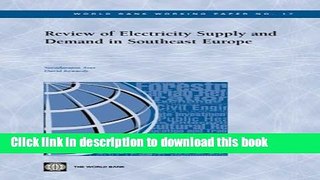 Read Books Review of Electricity Supply and Demand in Southeast Europe (World Bank Working Papers)
