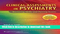 Read Clinical Assessments in Psychiatry: Mastering Skills and Passing Exams Ebook Online