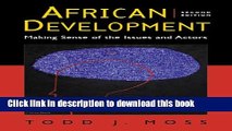 Read Books African Development: Making Sense of the Issues and Actors ebook textbooks